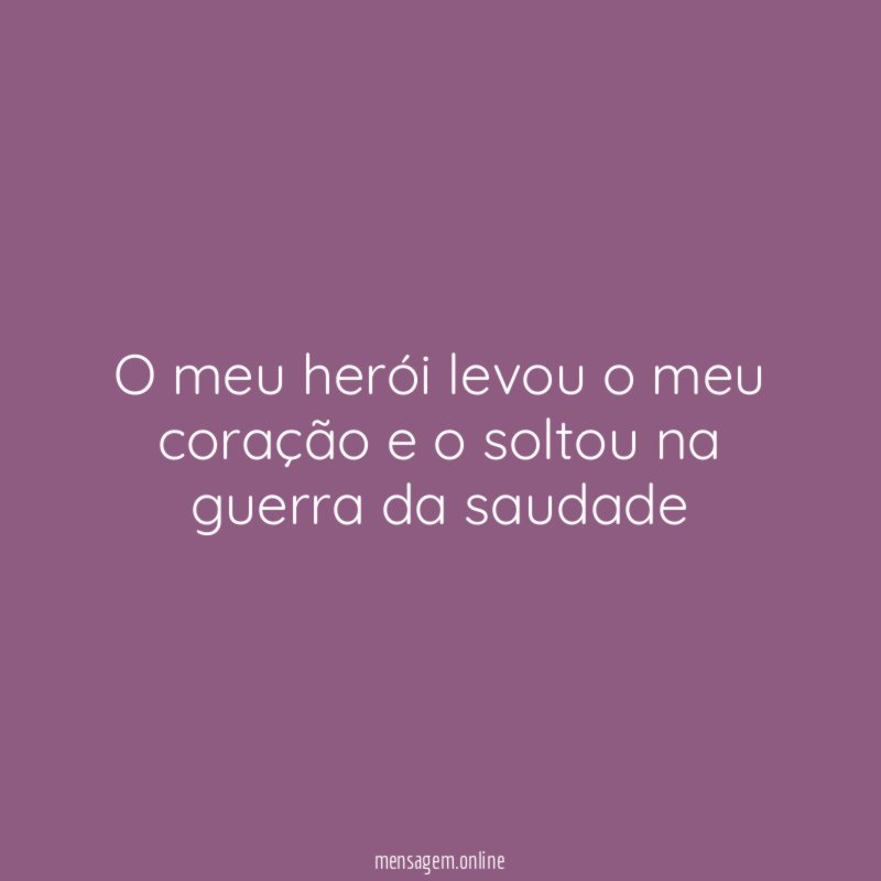 O meu herói levou o meu coração