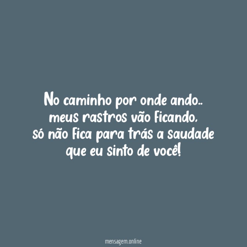 No caminho por onde ando