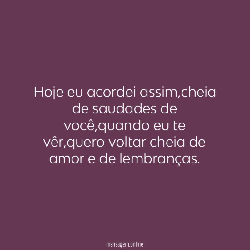 Hoje eu acordei assim