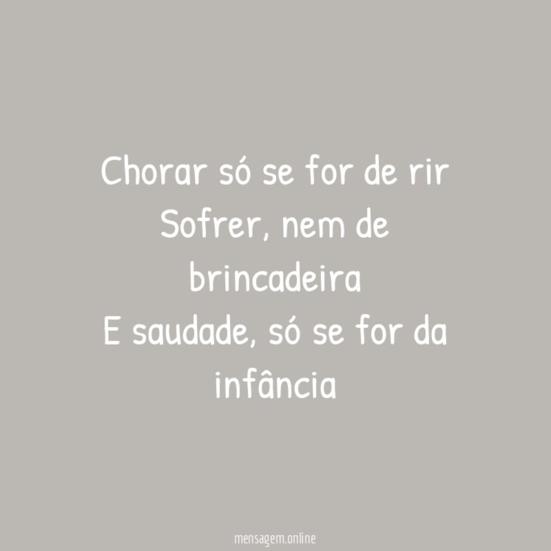 Chorar só se for de rir Sofrer