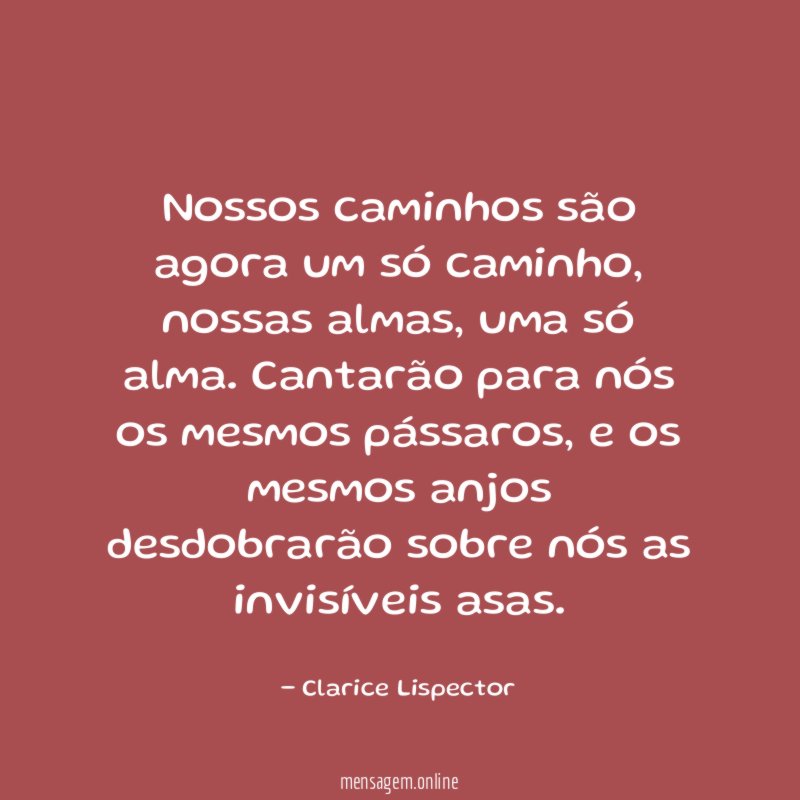 Nossos caminhos são agora um só caminho