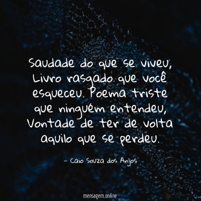 Saudade do que se viveu