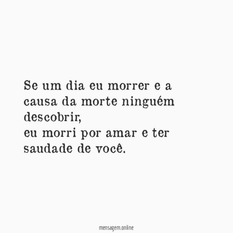 Se um dia eu morrer e a causa