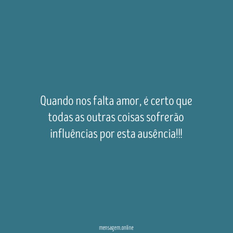 quando nos falta amor