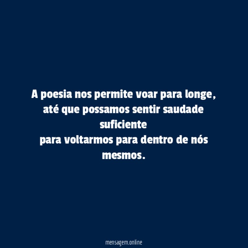 A poesia nos permite voar para longe