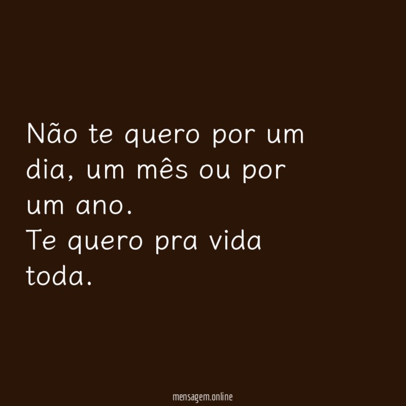 Não te quero por um dia