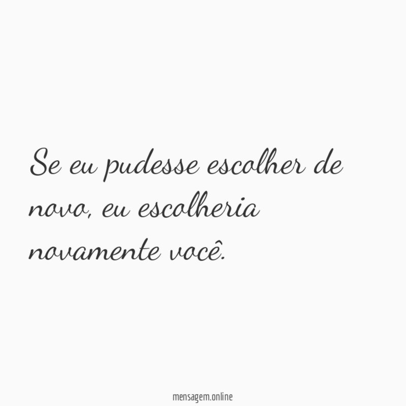 Se eu pudesse escolher de novo