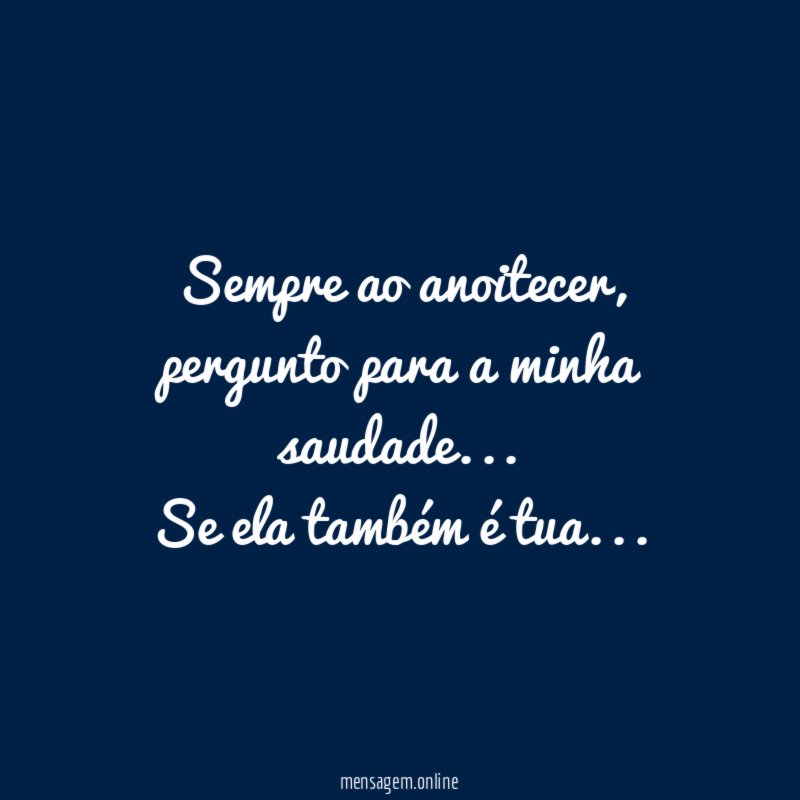 Sempre ao anoitecer