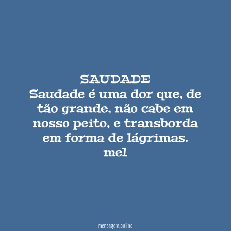 SAUDADE