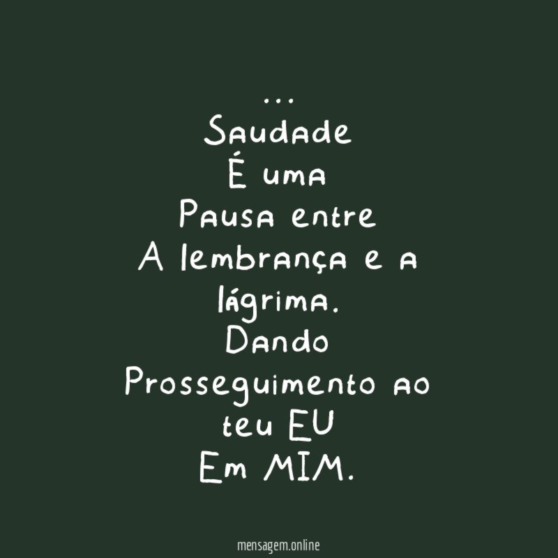 … Saudade