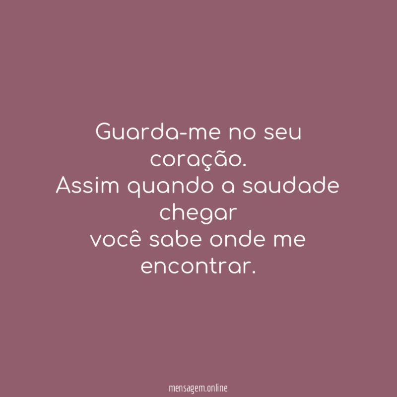 Guarda-me no seu coração