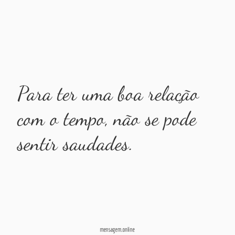 Para ter uma boa relação com o tempo