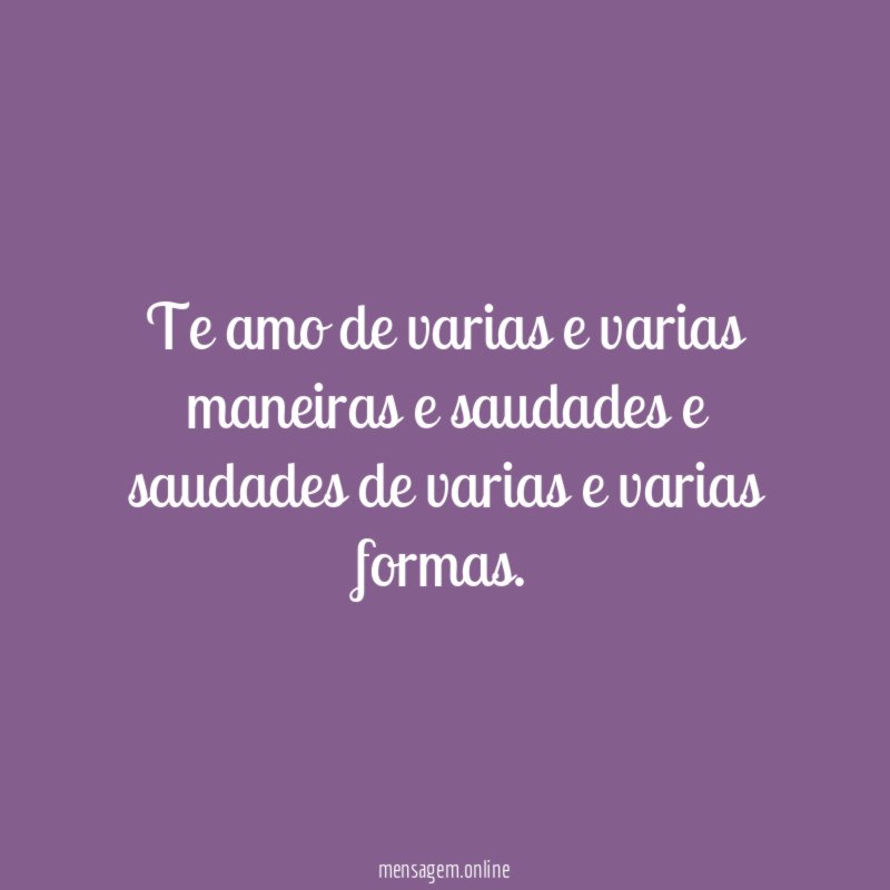 Te amo de varias e varias maneiras