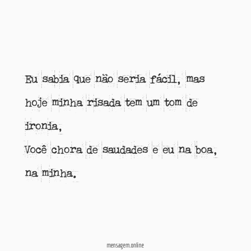 Eu sabia que não seria fácil