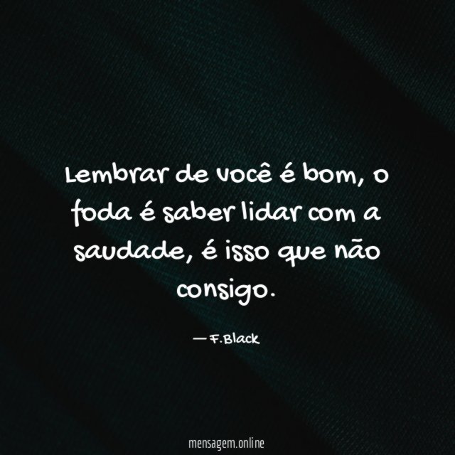 Lembrar de você é bom