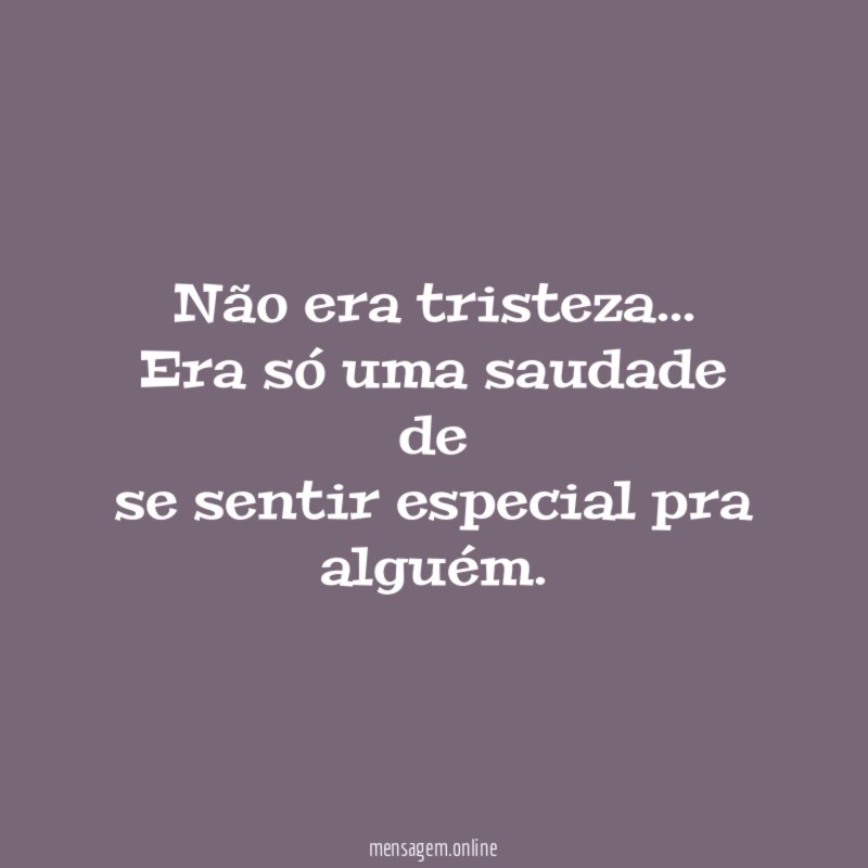 Não era tristeza