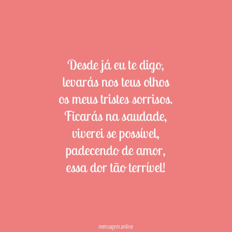Desde já eu te digo