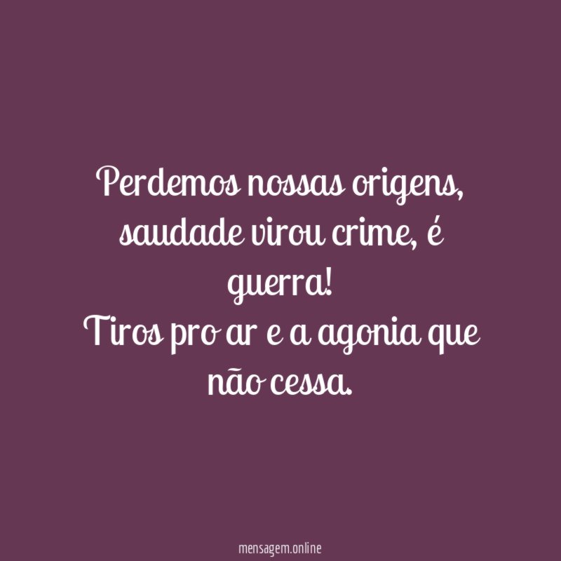 Perdemos nossas origens