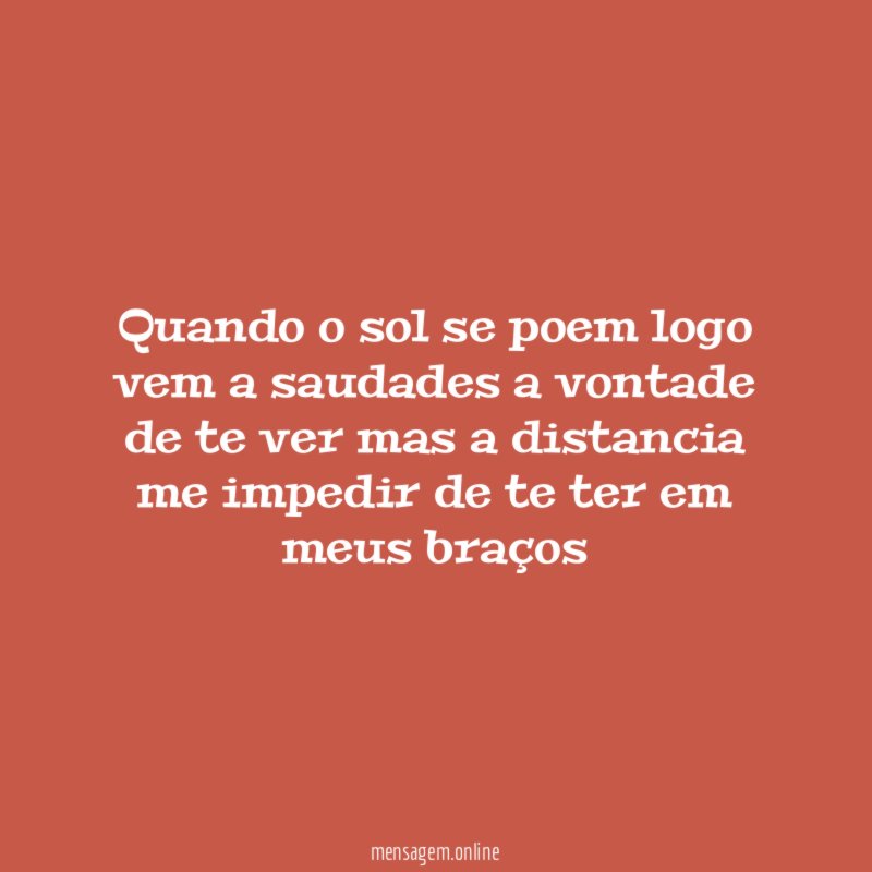 quando o sol se poem logo vem a
