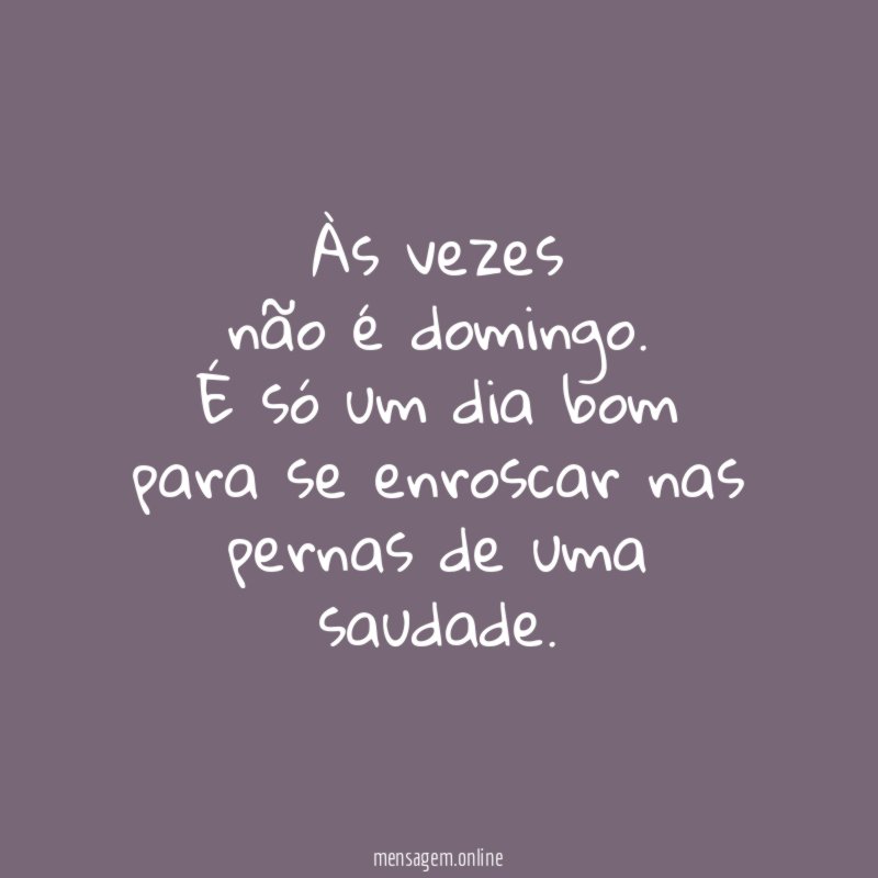 Às vezes não é domingo