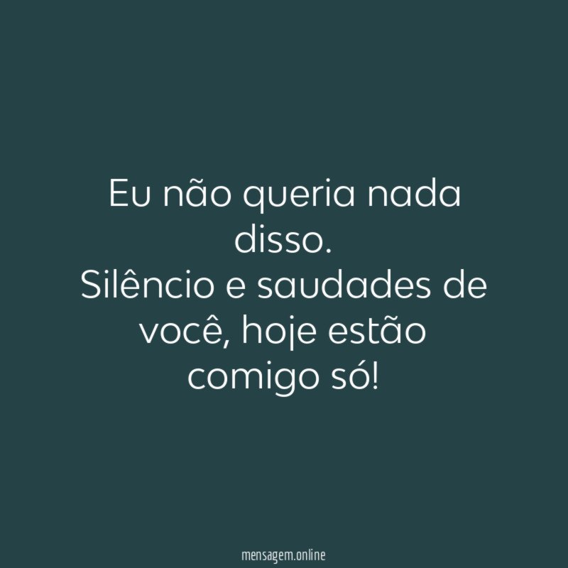 Eu não queria nada disso