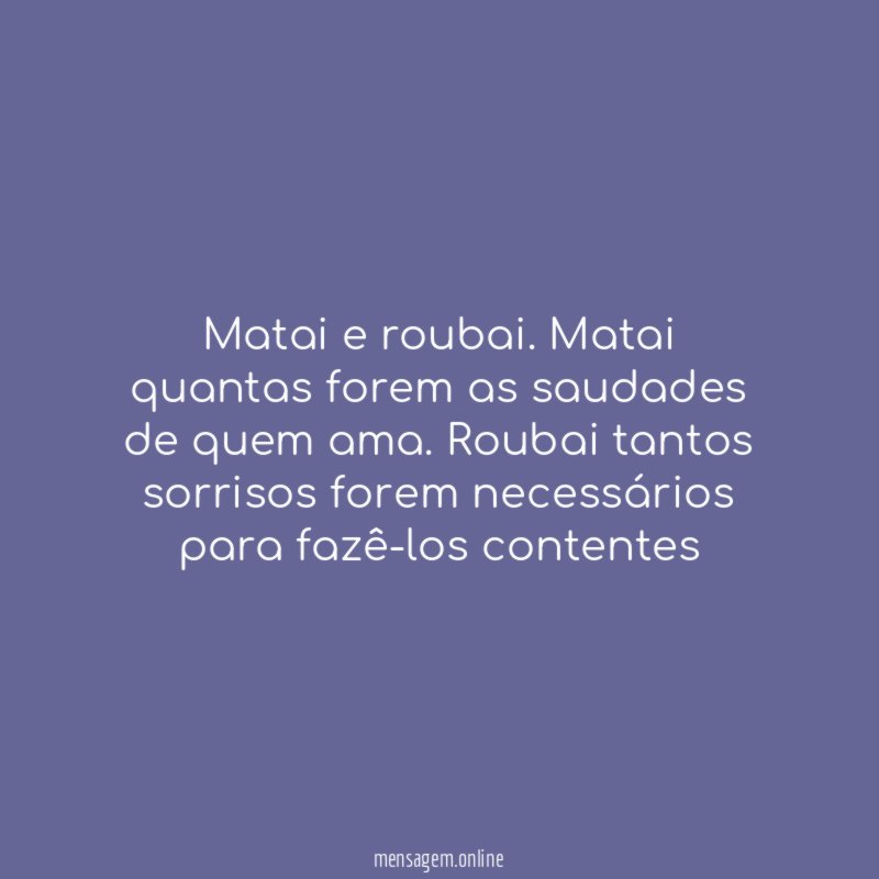 Matai e roubai