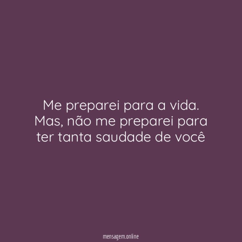 Me preparei para a vida