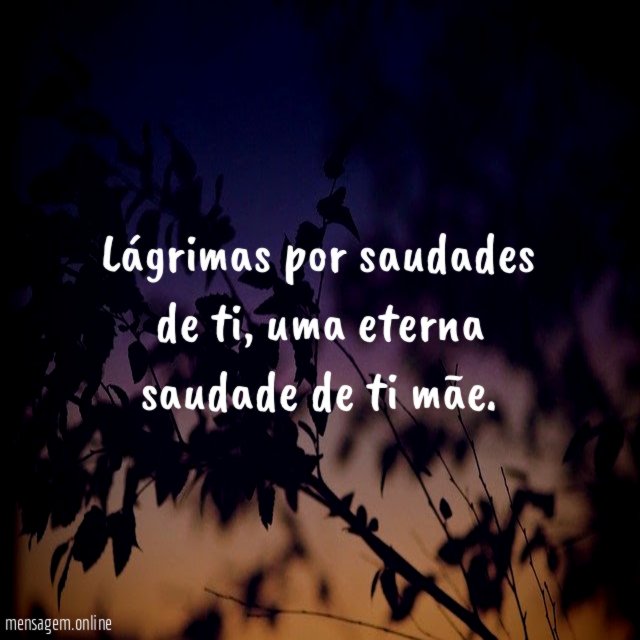 Lágrimas por saudades de ti