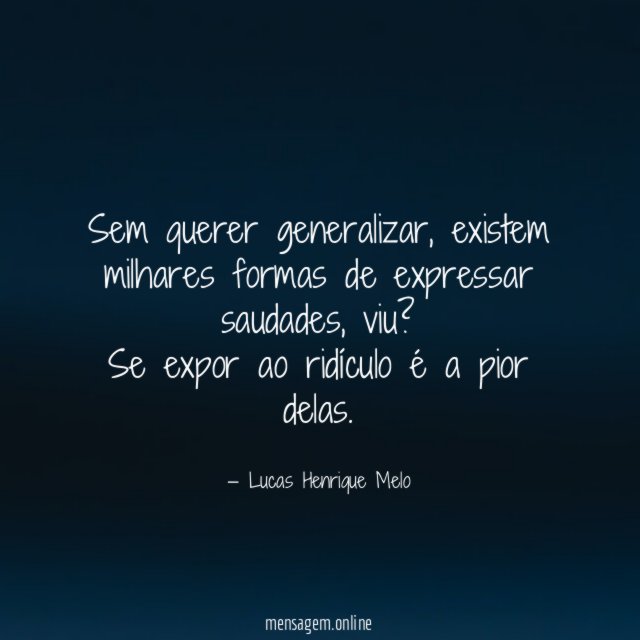 Sem querer generalizar