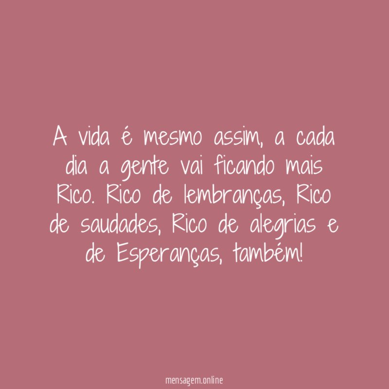 A vida é mesmo assim