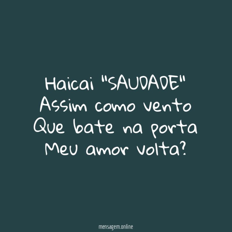 Haicai "SAUDADE"