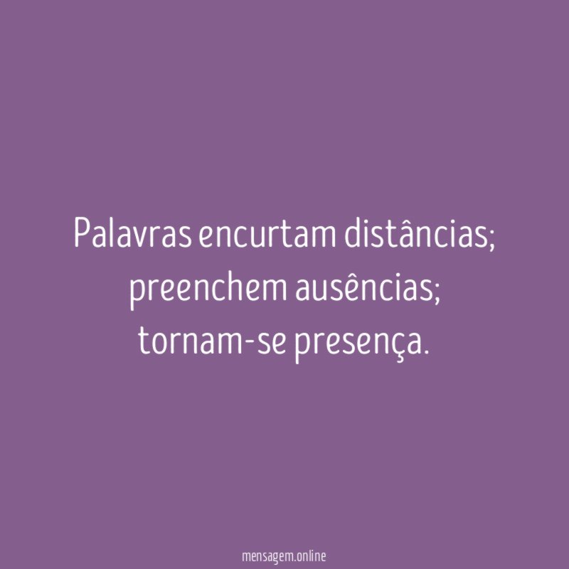 Palavras encurtam distâncias