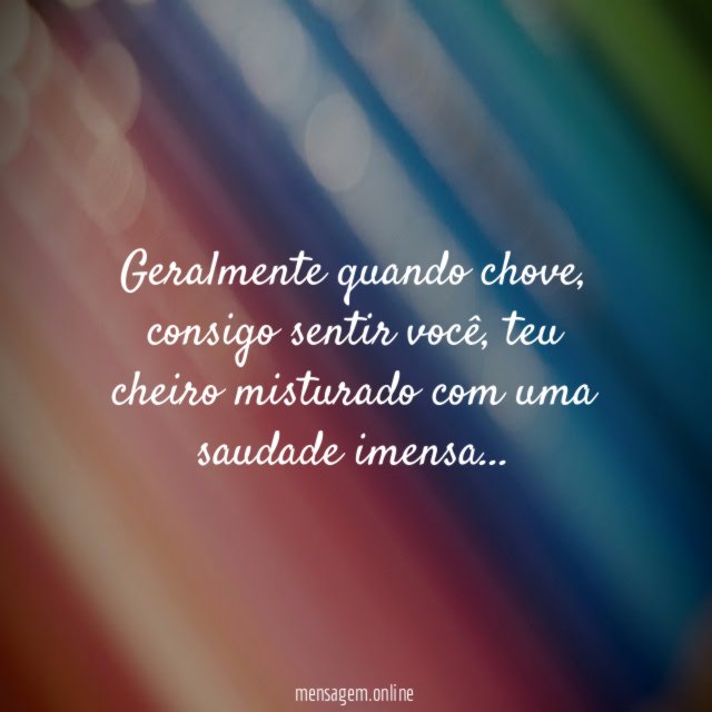 Geralmente quando chove
