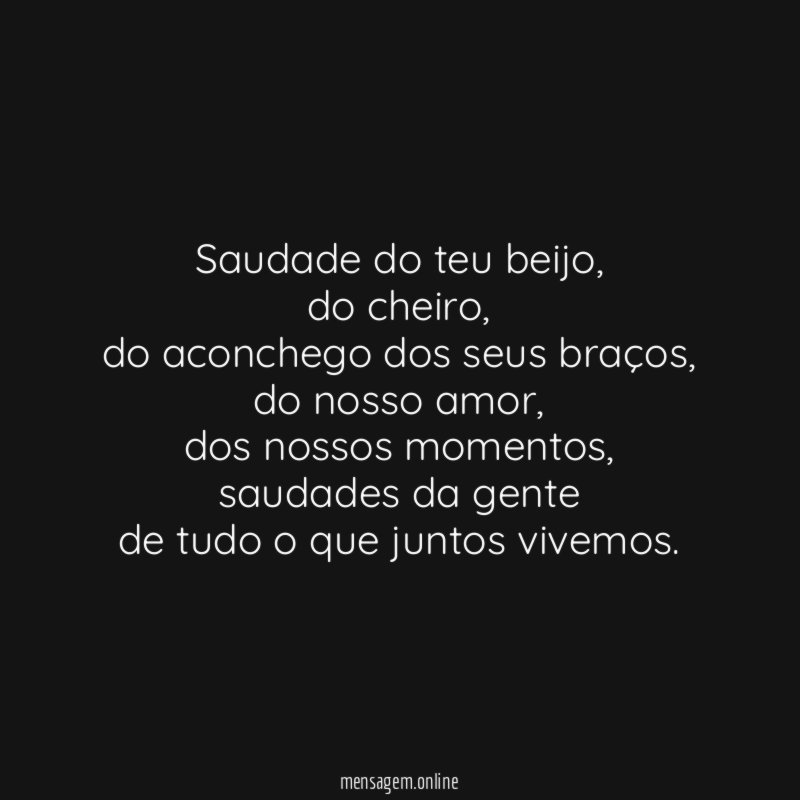 Saudade do teu beijo