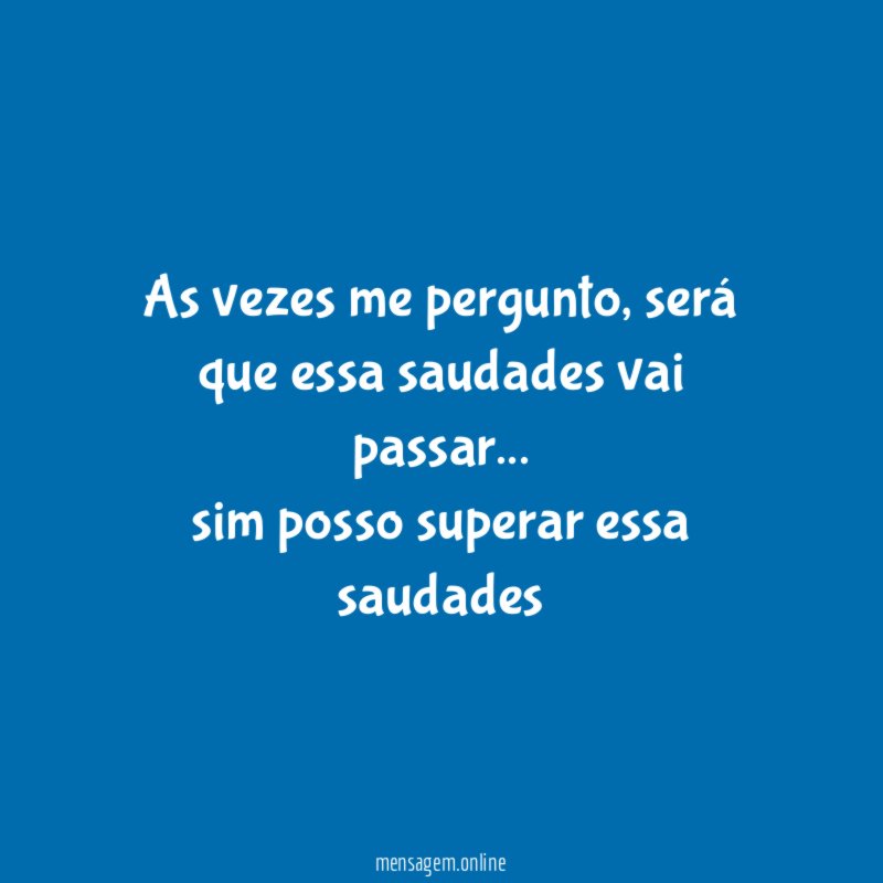 As vezes me pergunto