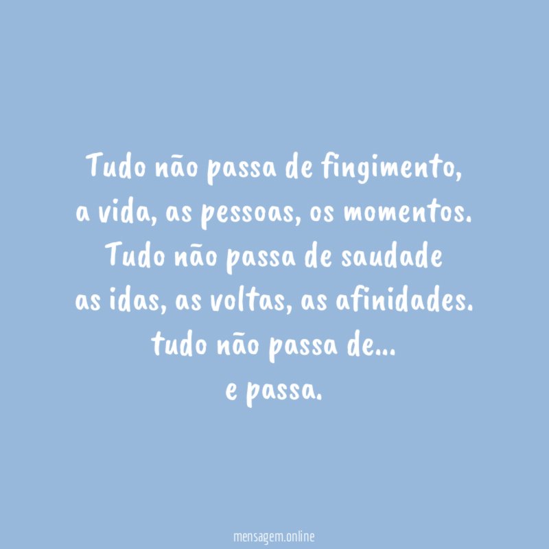 Tudo não passa de fingimento