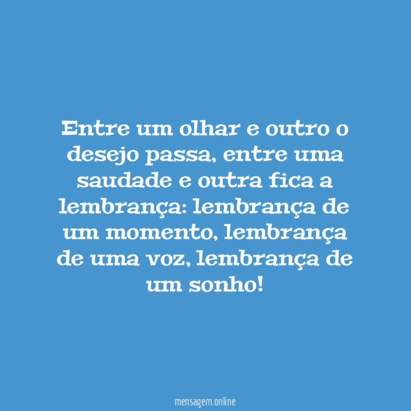 Entre um olhar e outro o desejo passa