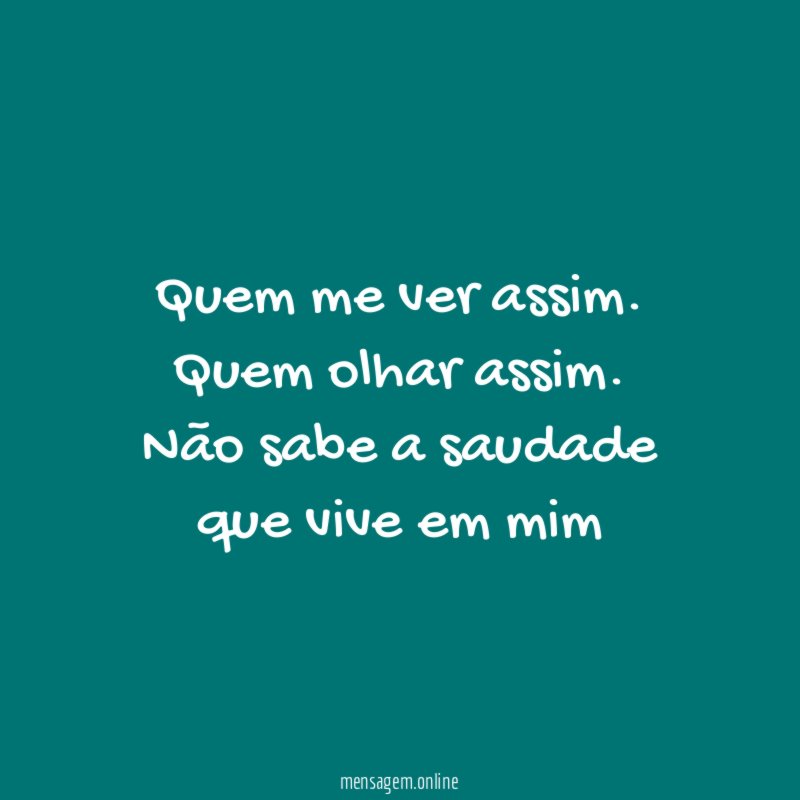 Quem me ver assim