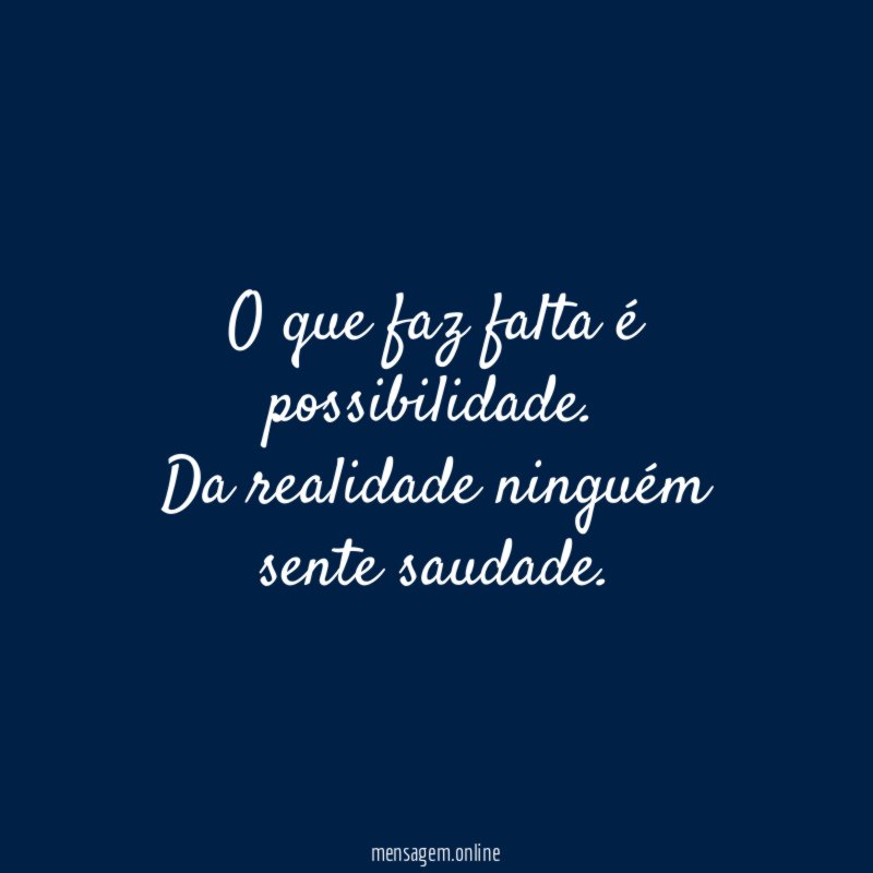 O que faz falta é possibilidade