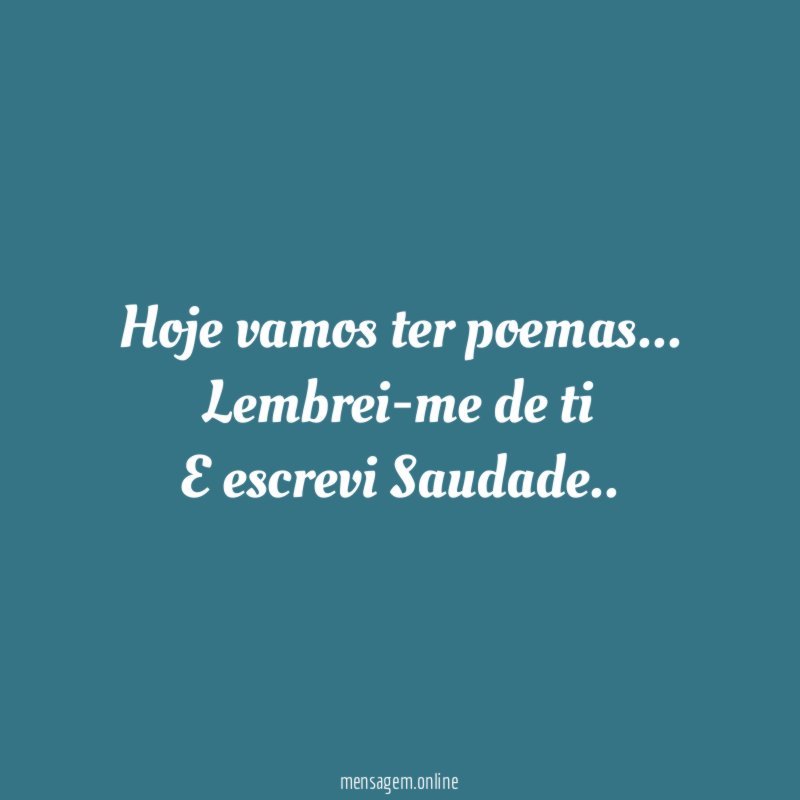 Hoje vamos ter poemas