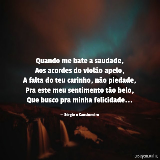 Quando me bate a saudade