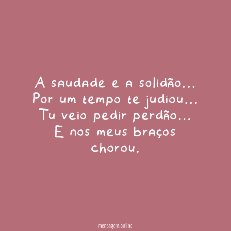 A saudade e a solidão