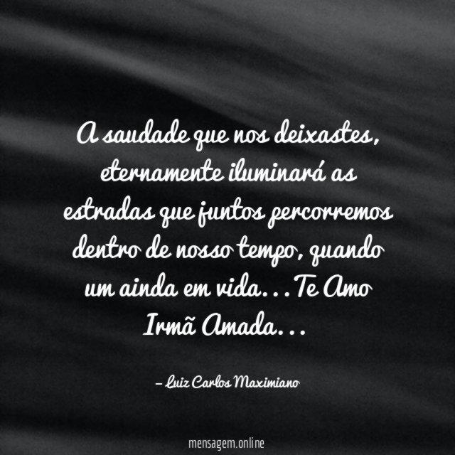 A saudade que nos deixastes