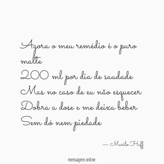 Agora o meu remédio é o puro malte 200