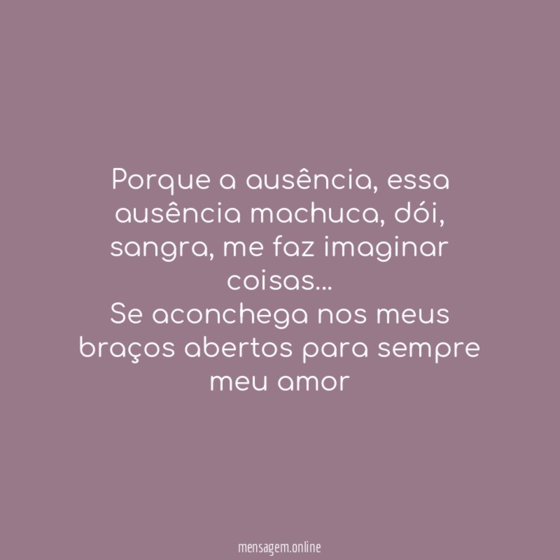 porque a ausência