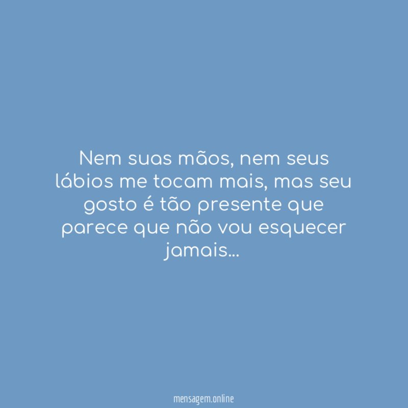 Nem suas mãos
