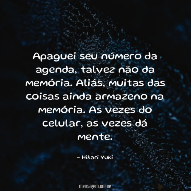 Apaguei seu número da agenda