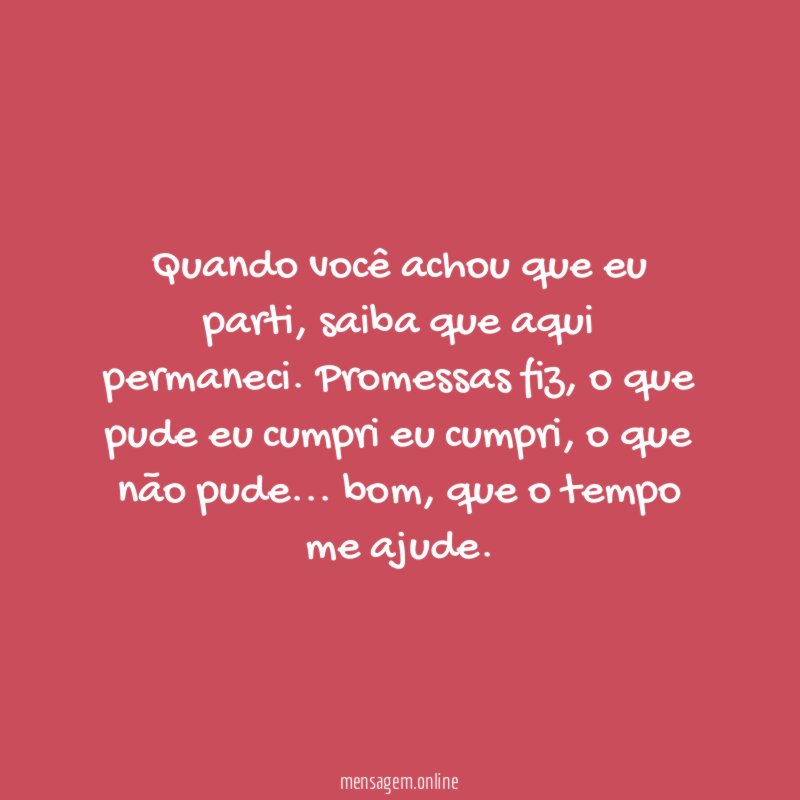 Quando você achou que eu parti