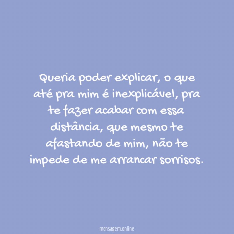 Queria poder explicar