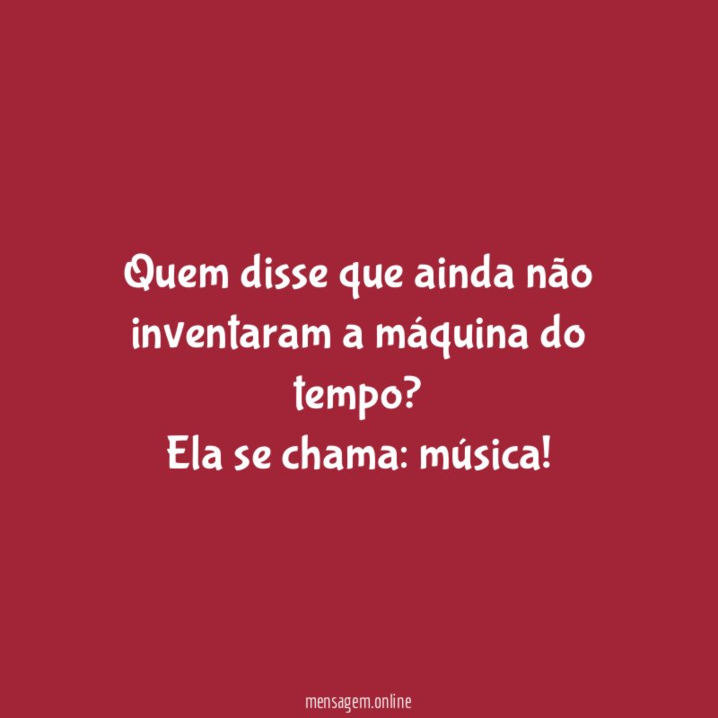 Quem disse que ainda não inventaram a máquina do tempo